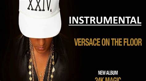 Bruno Mars   Versace On The Floor   Instrumental + Lyrics ...