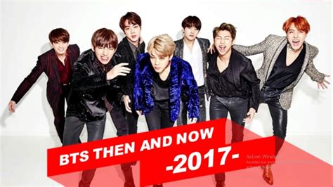 BTS NOW AND THEN  2017    YouTube