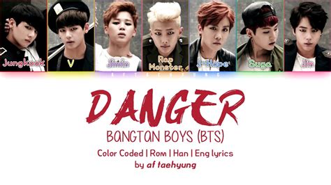 BTS  방탄소년단    Danger  Color Coded Lyrics/Eng/Rom/Han ...