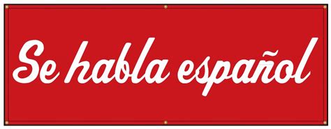 Buy our  Se habla espanol  red script banner at Signs ...