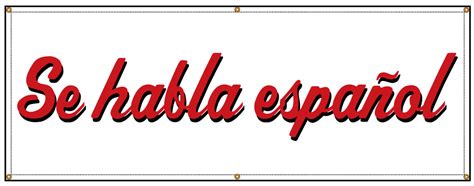Buy our  Se habla espanol  script banner at Signs World Wide