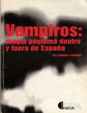 Calaméo   Vampiros,magia Postuma Dentro Y Fuera De España