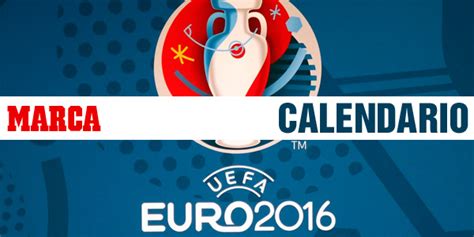 Calendario Eurocopa 2016 en Francia   MARCA.com