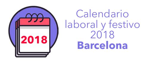 Calendario laboral y de festivos en Barcelona para 2018