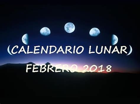 CALENDARIO LUNAR Y FECHA ECLIPSE FEBRERO 2018   YouTube
