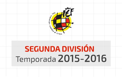 Calendario Segunda División 2015/2016 Liga Adelante ...