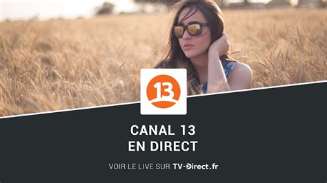 Canal 13 Direct   Regarder Canal 13 live sur internet