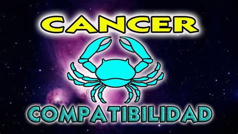 CANCER COMPATIBILIDAD EN EL AMOR TODOS LOS SIGNOS 2018 ...
