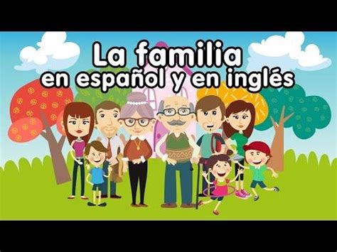 Canción de la familia en inglés y español   Canciones ...