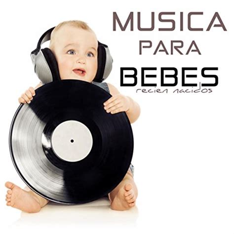 Canciones para Bebes Recien Nacidos   Musica Relajante ...