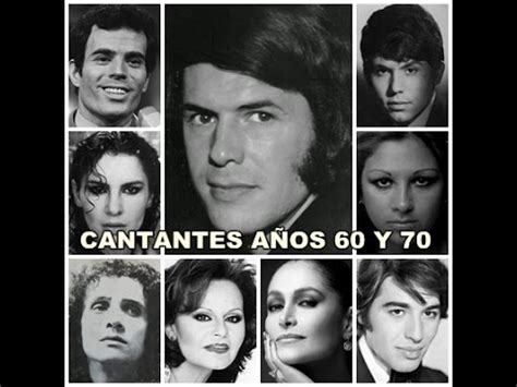 Cantantes de los años 60 y 70   YouTube