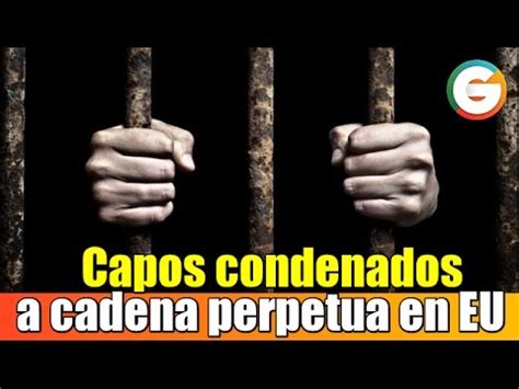 Capos mexicanos condenados a cadena perpetua en Estados ...