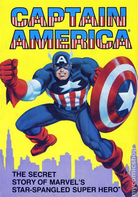 Captain America The Secret Story of Marvel s Star Spangled ...