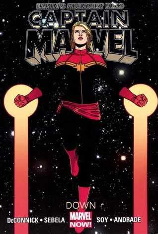 Captain Marvel, Vol. 2: Down by Kelly Sue DeConnick ...