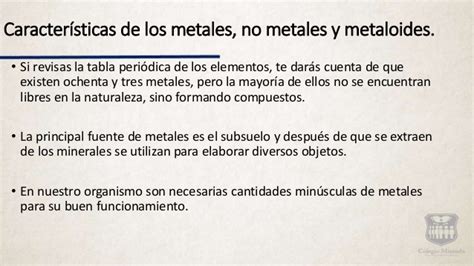 Caracteristicas metales, metaloides, y no metales