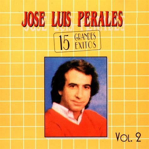 Carátula Frontal de 15 Grandes Exitos Volumen 2 de José ...