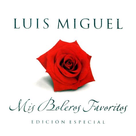 Carátula Frontal de Mis Boleros Favoritos de Luis Miguel ...
