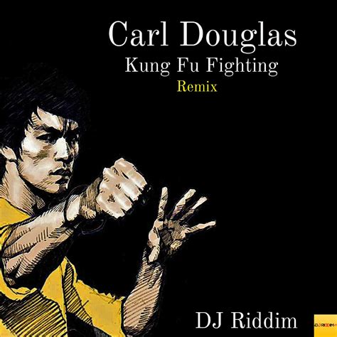 Carl Douglas    Kung Fu Fighting  DJ Riddim Remix   ft. DJ ...
