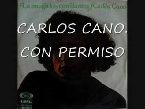 CARLOS CANO: CON PERMISO   YouTube