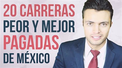 Carreras PEOR y MEJOR pagadas de México   YouTube