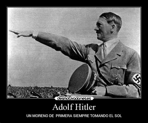 Carteles de Adolf Pag. 2 | Desmotivaciones