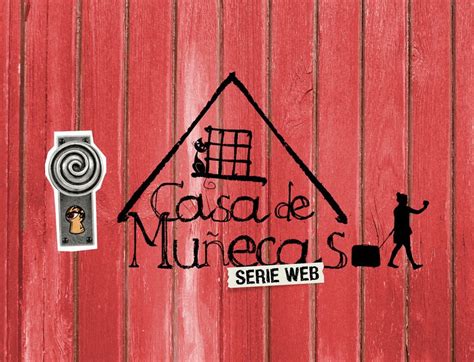 Casa de Muñecas, serie web de TV | Sentiido