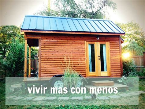 Casas Pequeñas – Todo Sobre El Movimiento Tiny house ...