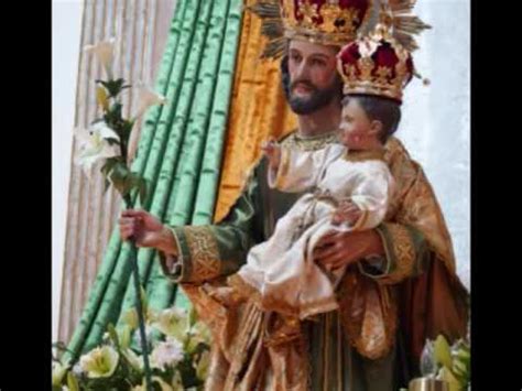 Castisimo Patriarca Señor San José YouTube