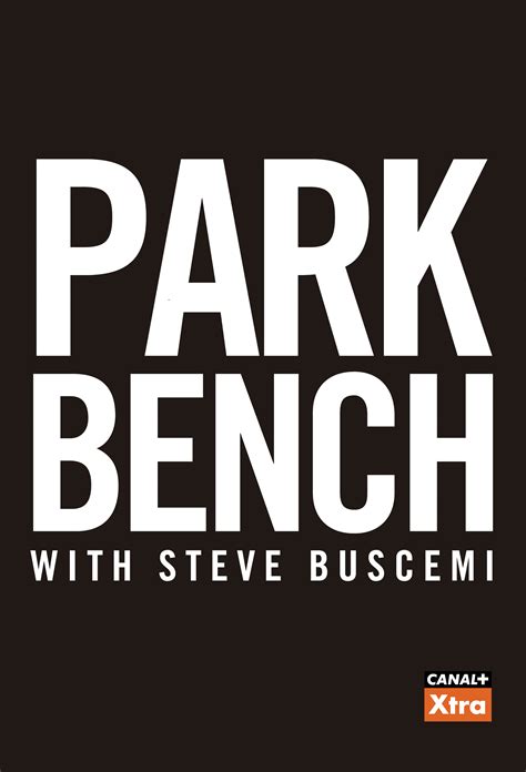 CeC | Park Bench con Steve Buscemi: estreno en España en ...
