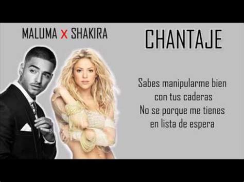 Chantaje   Shakira Ft Maluma  Letra/Lyrics    YouTube