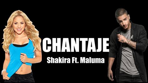 CHANTAJE   Shakira Ft. Maluma   YouTube