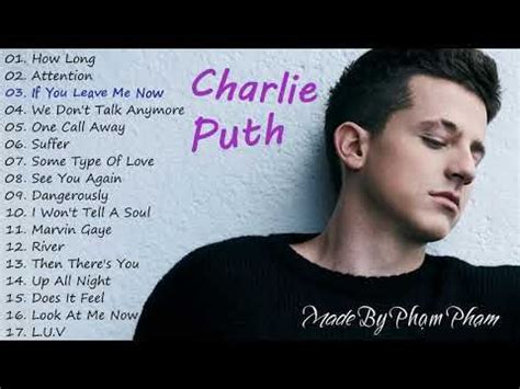 Charlie Puth   The Best Songs 2018   YouTube | play lists ...