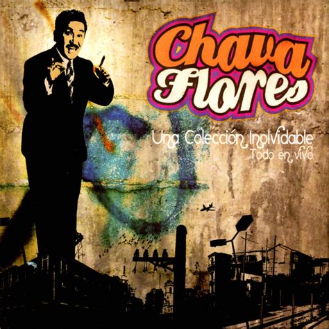 Chava Flores on Spotify