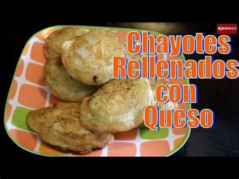 Chayotes Rellenados con Queso | Casayfamiliatv   YouTube