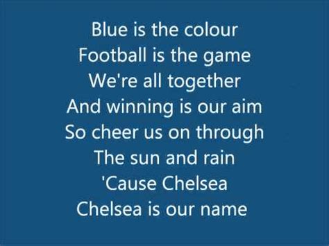 Chelsea FC  Anthem Song    Blue Is The Colour  With Lyrics ...