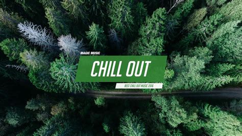 Chill Out Music Mix Best Chill Trap, RnB, Indie ♫   YouTube