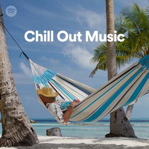 Chill Out Music on Spotify