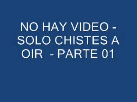 CHISTE ESPAÑOL PARTE 01.wmv   YouTube