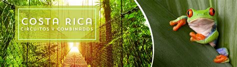 Circuitos Costa Rica 2018 ¡Viajes organizados al mejor precio!