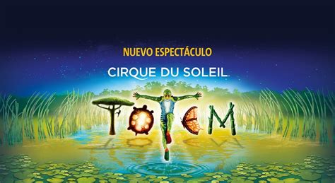 Cirque du Soleil    TOTEM  in Madrid | ticketea
