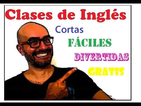 Clases de Inglés GRATIS, FÁCILES y CORTAS   YouTube