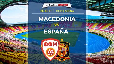 Clasificación Mundial 2018: Macedonia Vs España : Horario ...