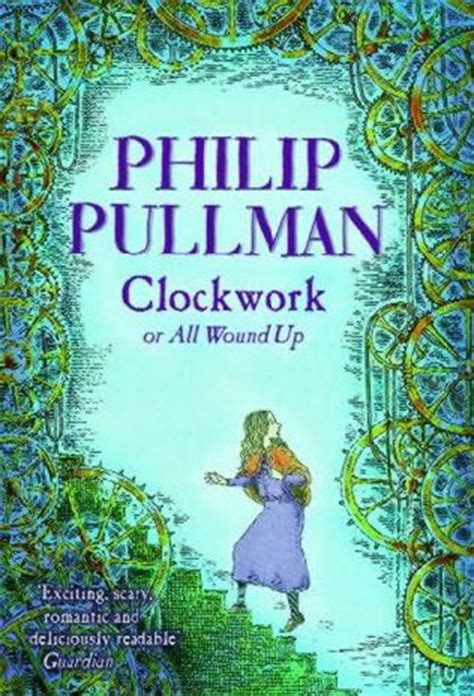 Clockwork by Philip Pullman