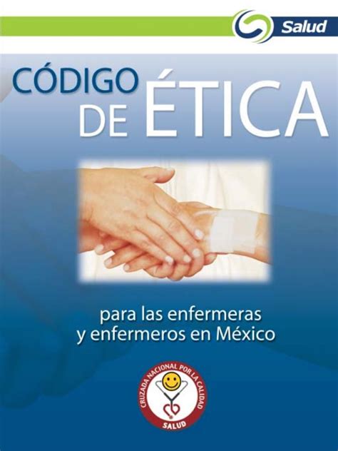 Codigo de etica para enfermeras y enfermeros de mexico