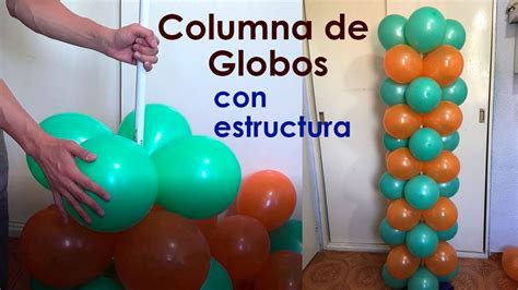 columna de globos con estructura  dos colores    YouTube