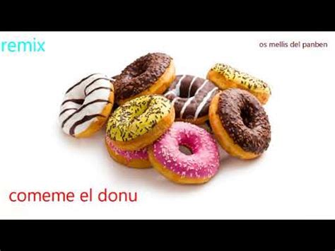 comeme el donuts flamenco remix   YouTube