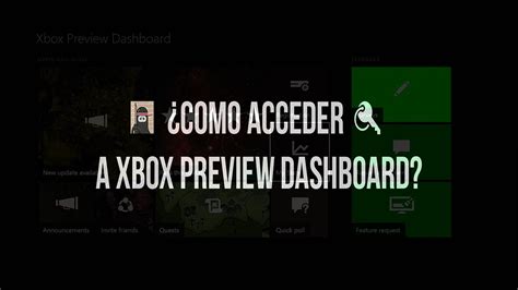 Como Acceder a Xbox Preview Dashboard   YouTube