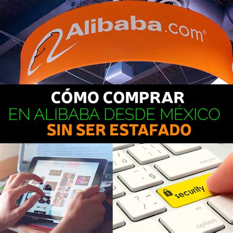 Cómo Comprar En Alibaba Sin Ser Estafado Desde México ...