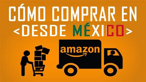 Cómo Comprar En Amazon Estados Unidos Desde México   YouTube