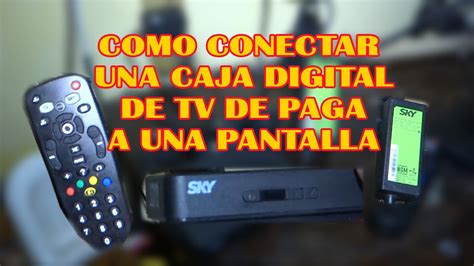 COMO CONECTAR UNA CAJA DIGITAL DE TV DE PAGA VeTV    YouTube